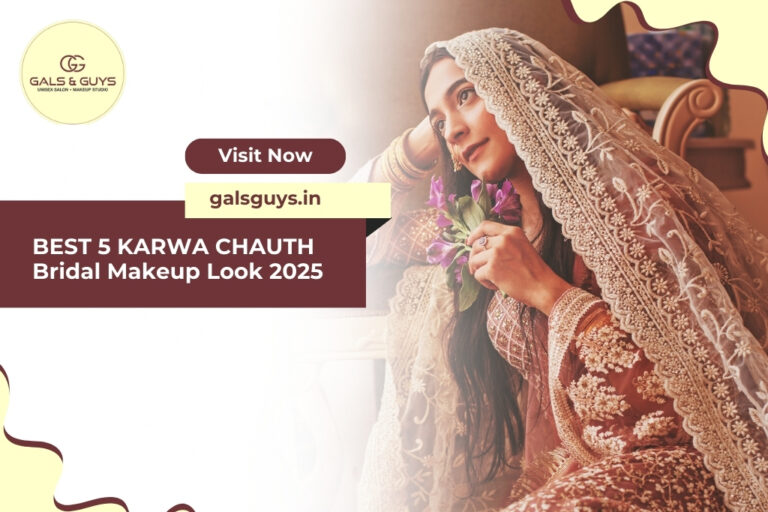 Best 5 Karwa Chauth Bridal Makeup Look 2025