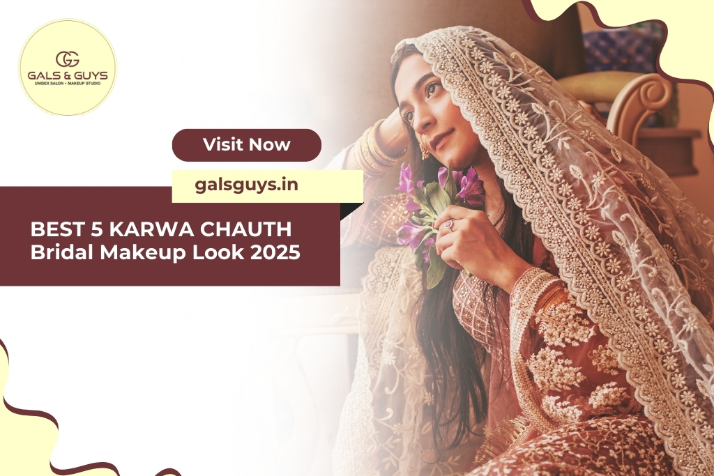 Best 5 Karwa Chauth Bridal Makeup Look 2025